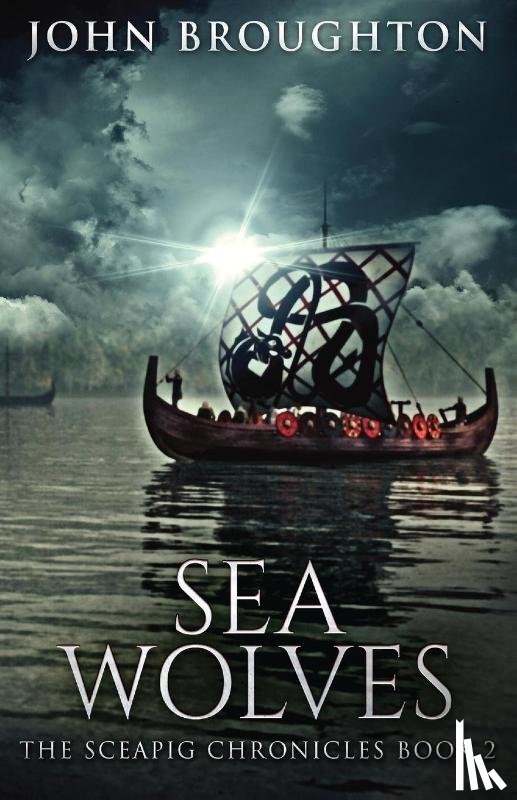 Broughton, John - Sea Wolves