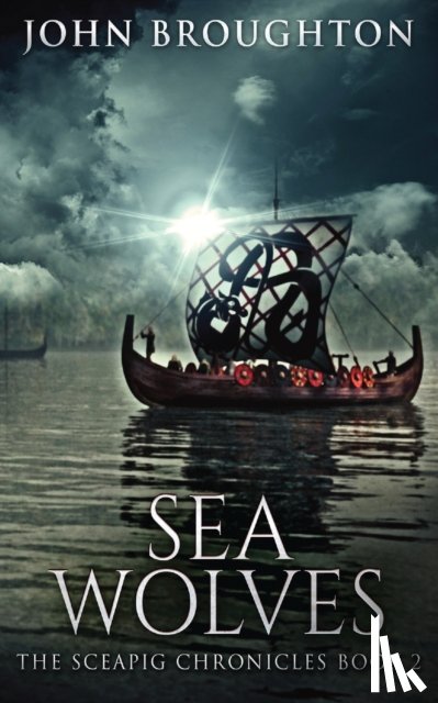 Broughton, John - Sea Wolves