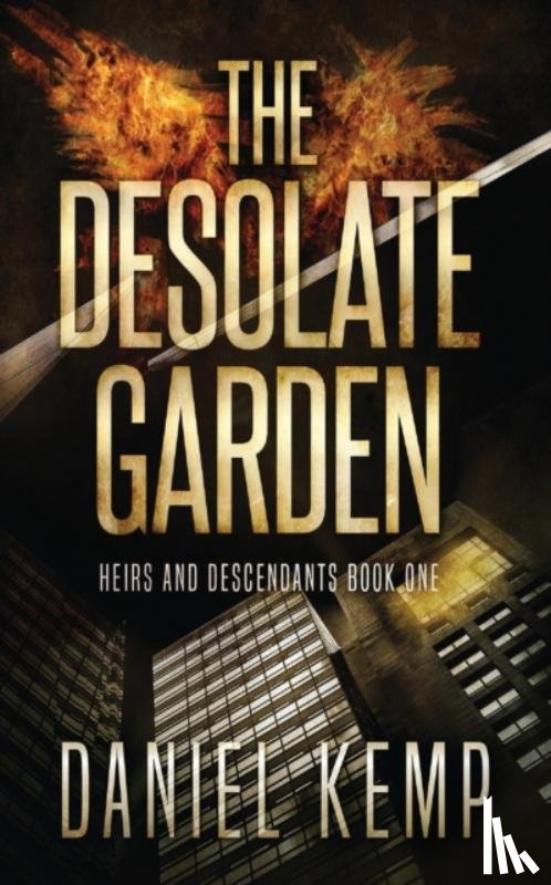 Kemp, Daniel - The Desolate Garden