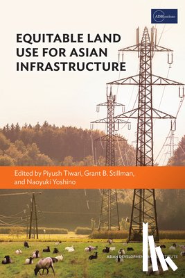  - Equitable Land Use for Asian Infrastructure