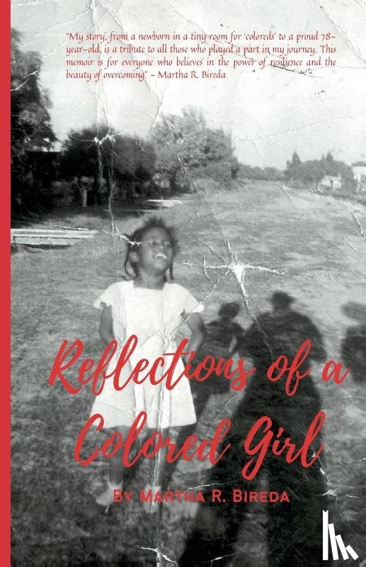 Bireda, Martha R - Reflections of a Colored Girl