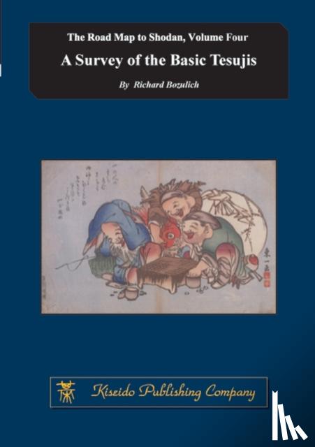 Bozulich, Richard (Kiseido Publishing Company Kiseido Publishing Copmpany) - A Survey of the Basic Tesujis