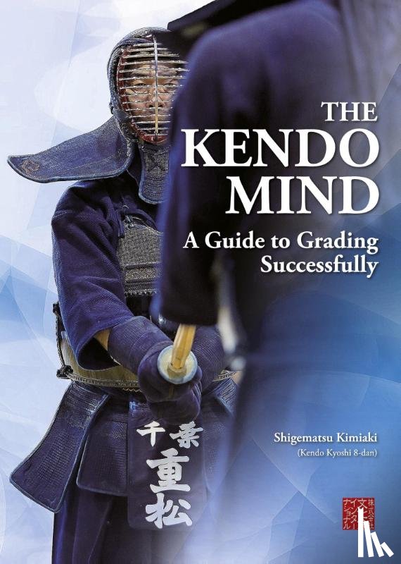 Shigematsu, Kimiaki - The Kendo Mind