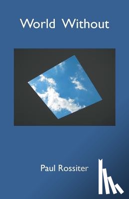 Rossiter, Paul - World Without