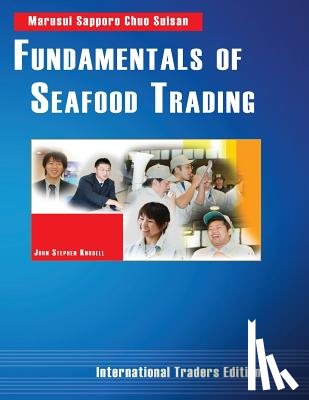 Knodell, John Stephen - Fundamentals of Seafood Trading