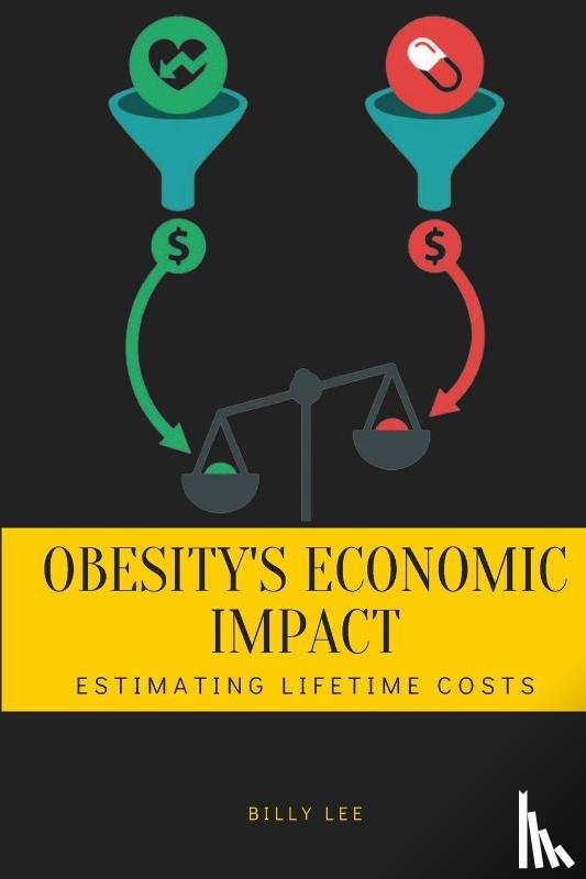 Lee, Billy - Obesity's Economic Impact