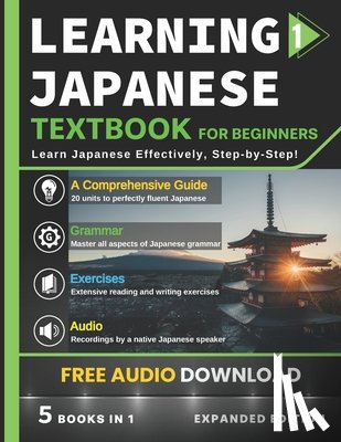 Reality - Learning Japanese Textbook for Beginners: 5 Books in 1: History, Culture, Grammar, Vocabulary, Phrases and Exercises - Learn Japanese for Adult Beginn