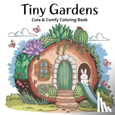Bidden, Laura - Tiny Gardens Bold & Easy Coloring Book for Women