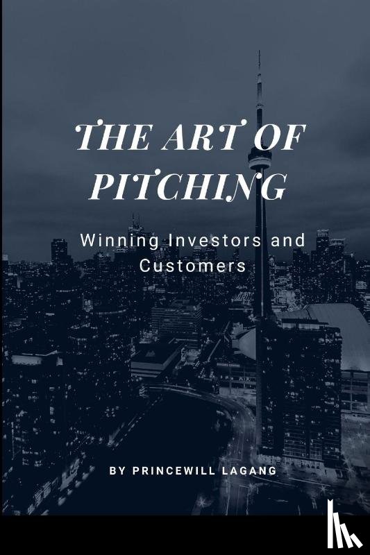 Lagang, Princewill - The Art of Pitching
