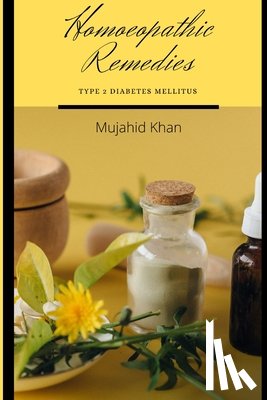 Mujahid Khan - Homoeopathic Remedies - Type 2 Diabetes Mellitus