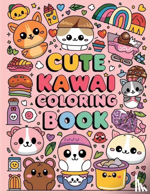 Bidden, Laura - Cute Kawaii Coloring Book for Kids