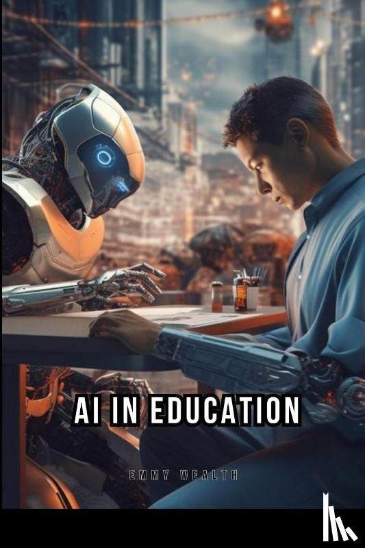 Wealth, Emmy - AI in Education Suspense