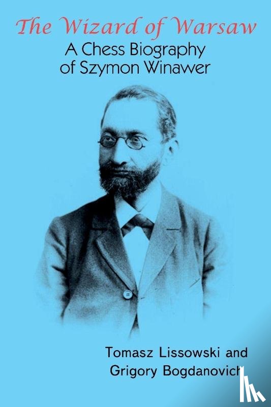 Lissowski, Tomasz, Bogdanovich, Grigory - The Wizard of Warsaw