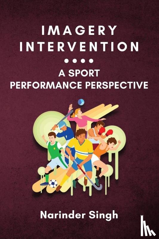 Singh, Narinder - Imagery Intervention