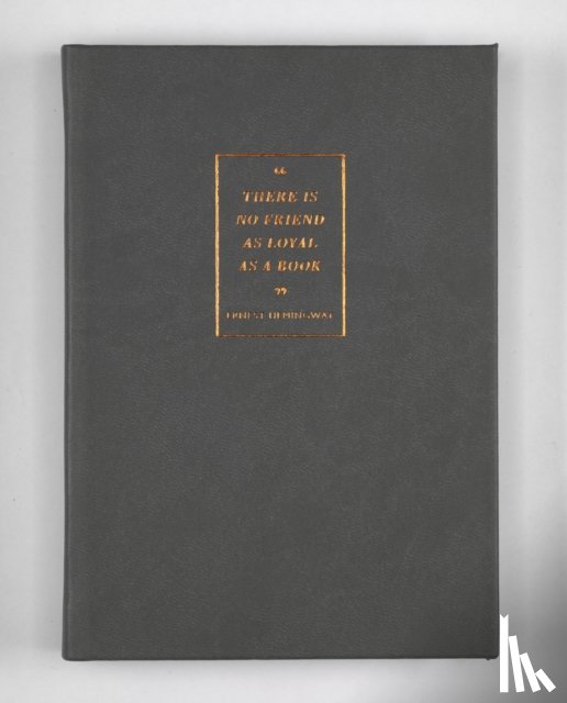 BRITISH LIBRARY GIFT - A5 NB GREY THERE IS NO FRIEND AS LOYAL A