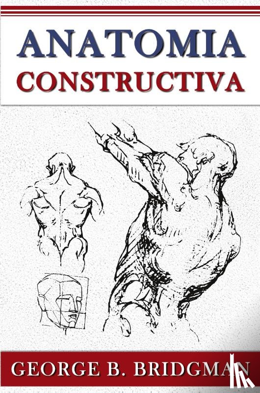 Bridgman, George B. - Anatomia Constructiva