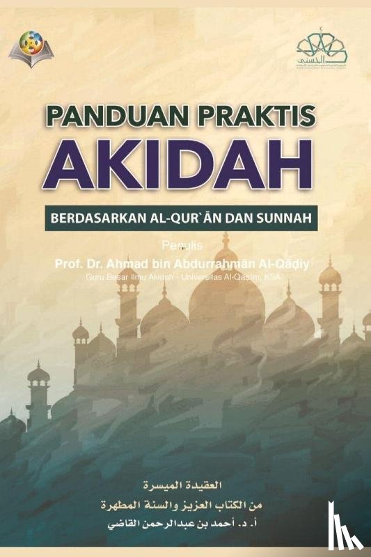 Ahmad Ibn Abdurrahman Al-Qadi - The Islamic Faith