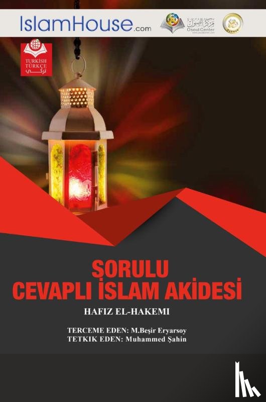 Hafiz Ibn Ahmed Alhakami - SORULU CEVAPLI ¿SLAM AK¿DES¿ - The basics of religion and principles of Islamic Monotheism
