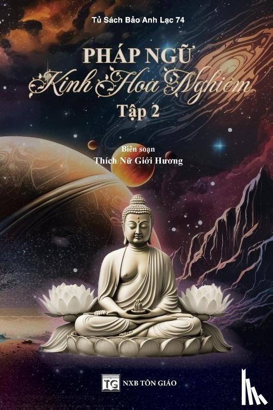 Thích N¿, Gi¿i H¿¿ng - Pháp Ng¿ Kinh Hoa Nghiêm - T¿p 2