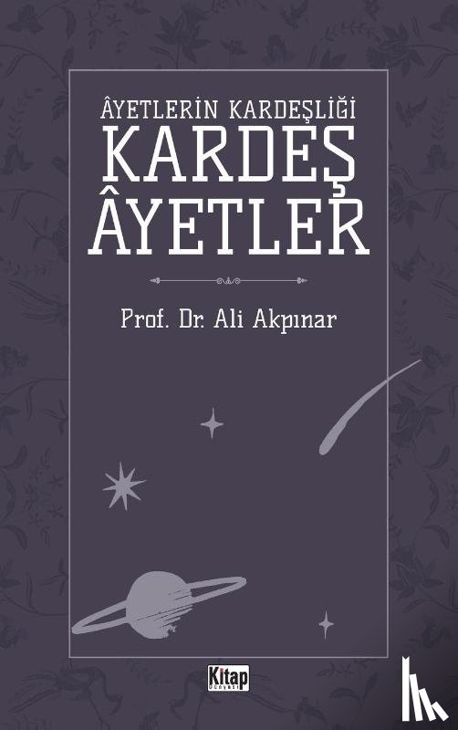 Akp¿nar, Ali - Karde¿ Âyetler