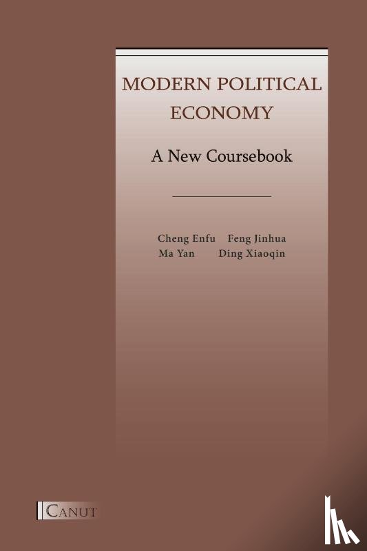 Cheng, Enfu, Feng, Jinhua, Ma, Yan - Modern Political Economy