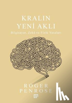 Penrose, Roger - Kralin Yeni Akli