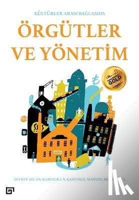 Aycan, Zeynep - Kulturler Arasi Baglamda Orgutler Ve Yonetim