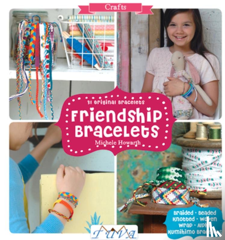 Howarth, M - Friendship Bracelets