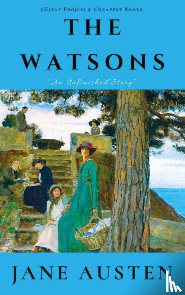 Austen, Jane - The Watsons