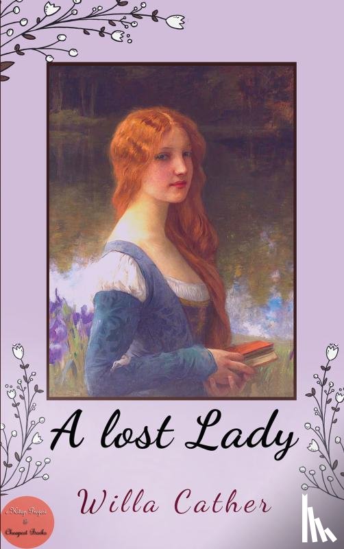 Cather, Willa - A Lost Lady