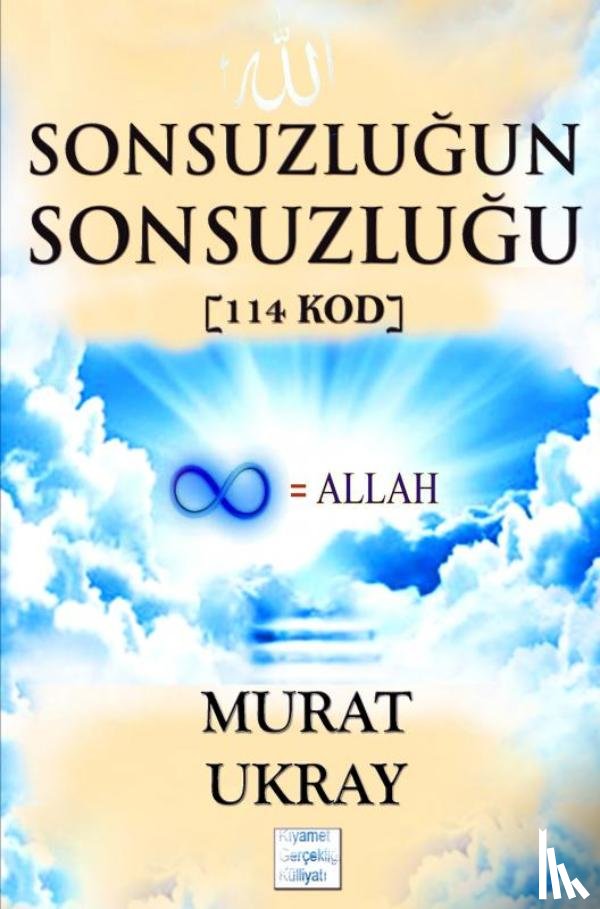 Ukray, Murat - Sonsuzluğun Sonsuzluğu