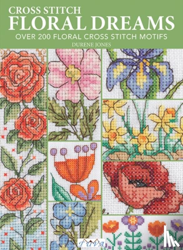 Jones, Durene - Cross Stitch Floral Dreams