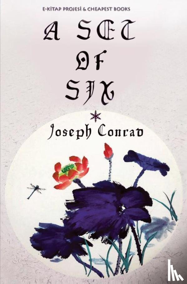 Conrad, Joseph - A Set of Six