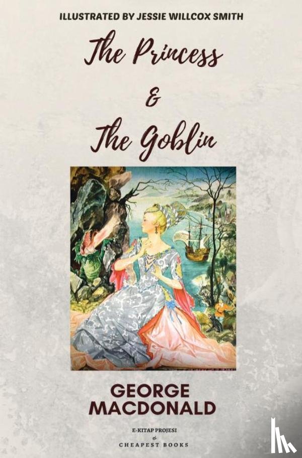 MacDonald, George - The Princess and the Goblin