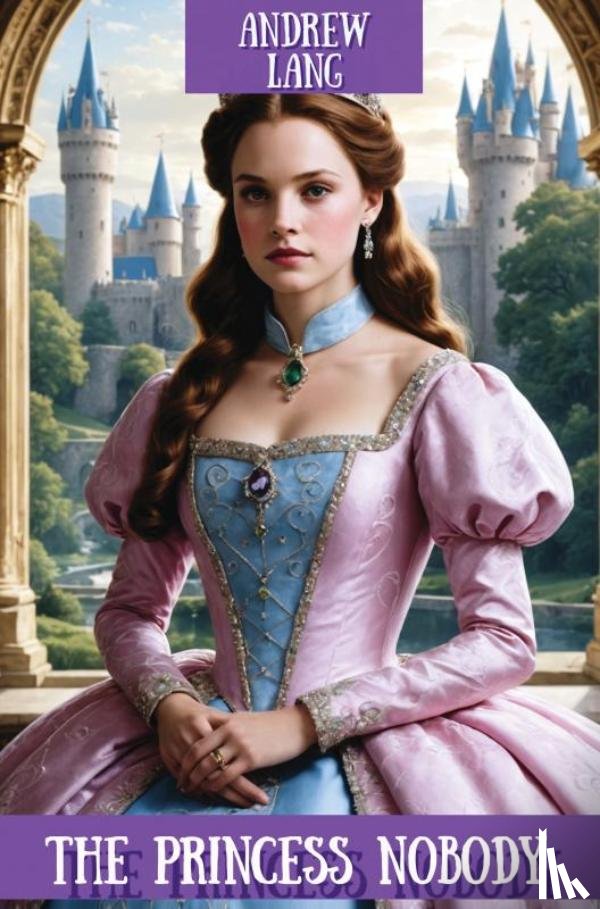 Lang, Andrew - The Princess Nobody