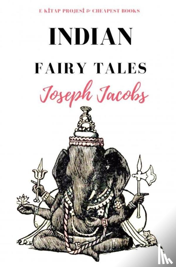 Jacobs, Joseph - Indian Fairy Tales