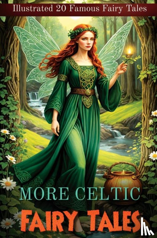 Jacobs, Joseph - More Celtic Fairy Tales