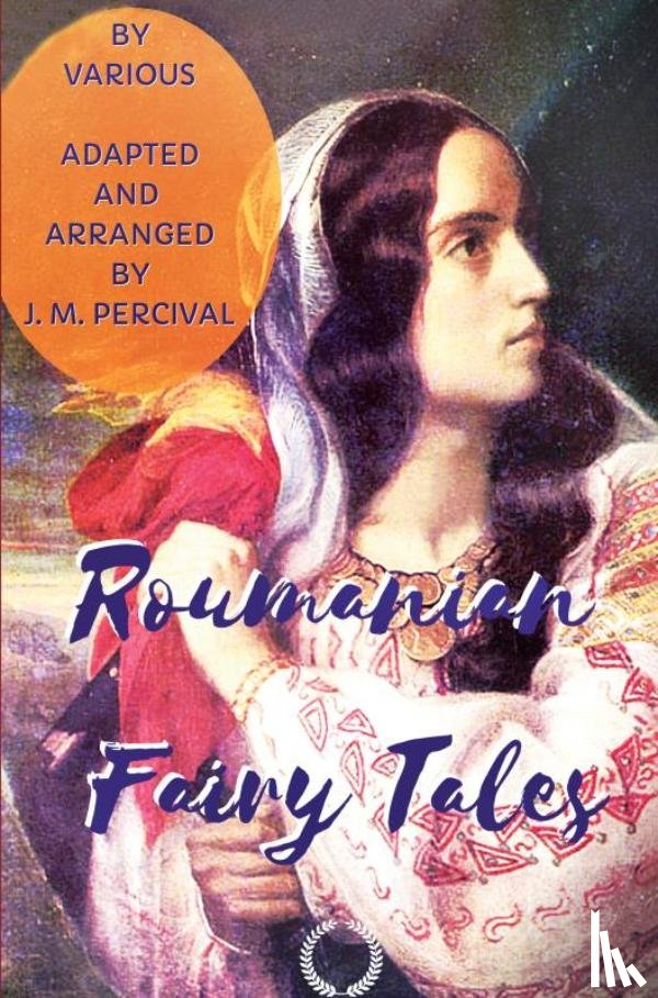 Percival, J. M. - Roumanian Fairy Tales