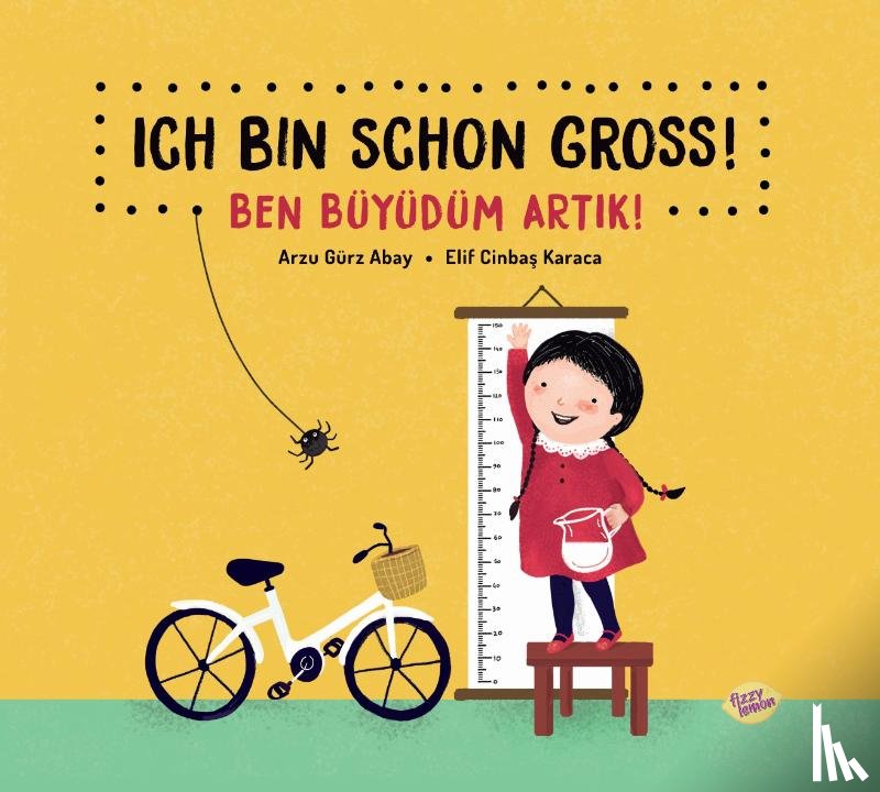 Gürz Abay, Arzu - Ich bin schon groß!