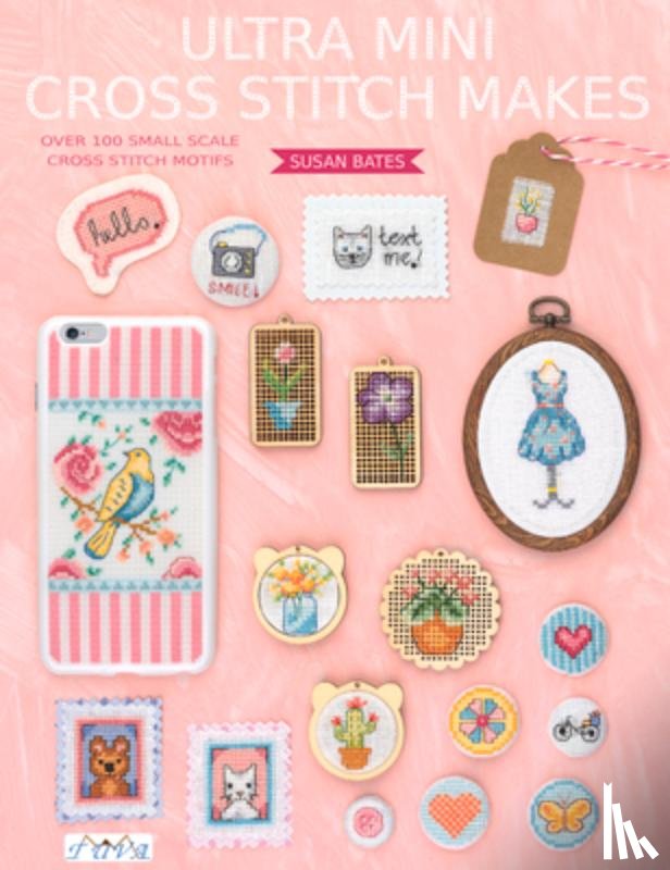 Bates, Susan - Ultra Mini Cross Stitch