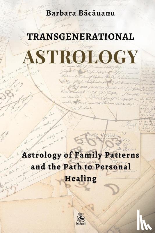 Bacauanu, Barbara - Transgenerational Astrology
