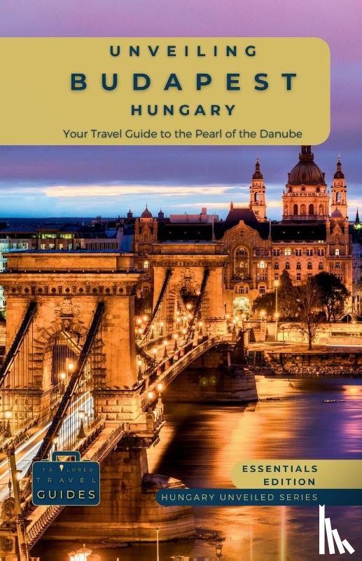Guides, Tailored Travel - Unveiling Budapest - Hungary