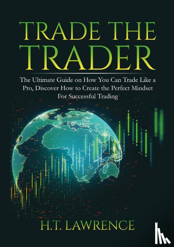 Lawrence, H T - Trade the Trader