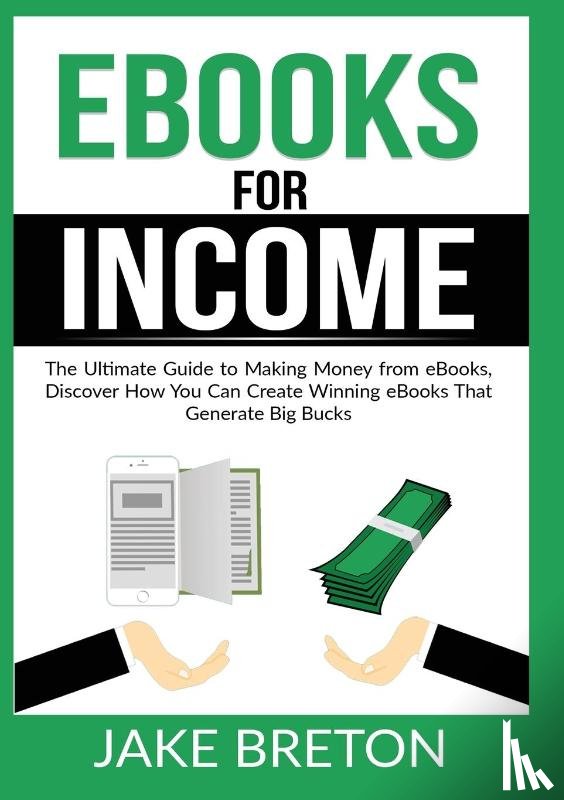 Breton, Jake - eBooks for Income
