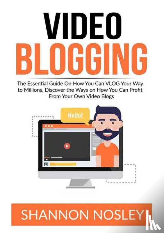 Nosley, Shannon - Video Blogging
