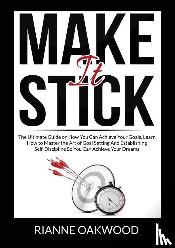 Oakwood, Rianne - Make It Stick