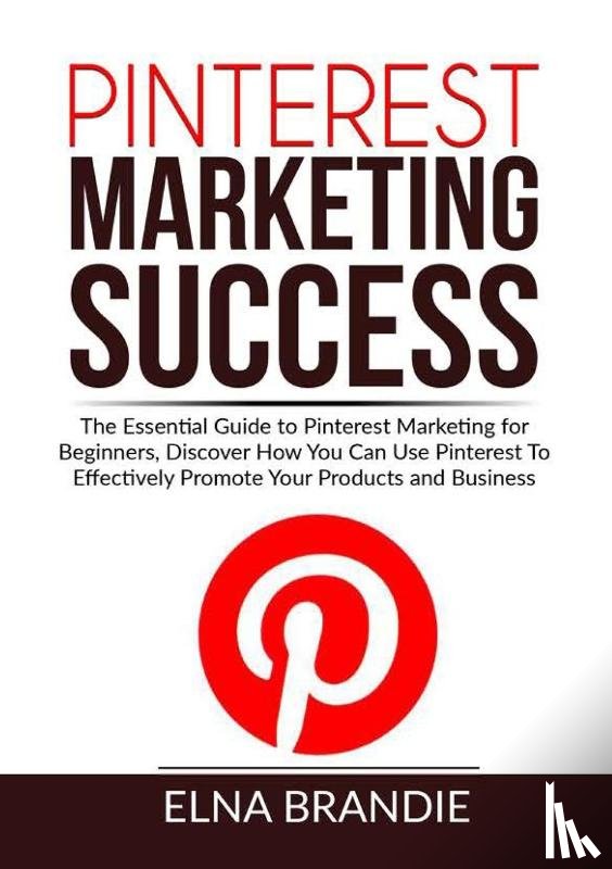 Brandie, Elna - Pinterest Marketing Success