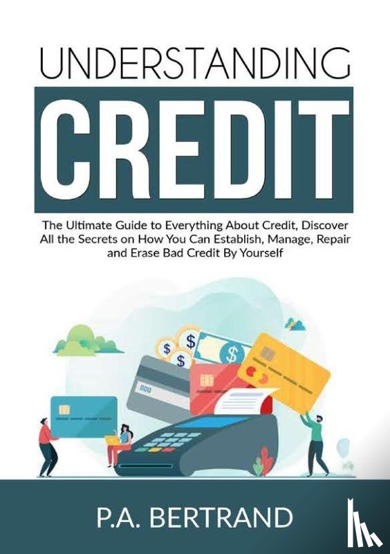 Bertrand, P a - Understanding Credit