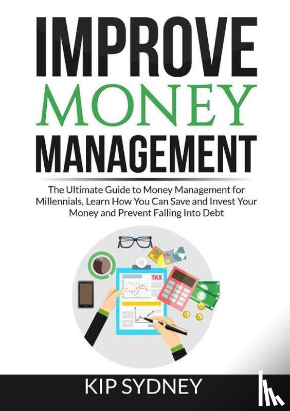 Sydney, Kip - Improve Money Management