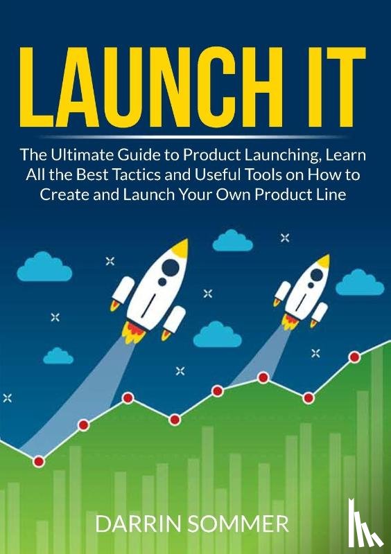 Sommer, Darrin - Launch It